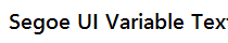 Segoe UI Variable Text Semibold